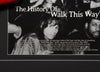 RUN-DMC & AEROSMITH autographed "The History Of Walk This Way" 28x40 display