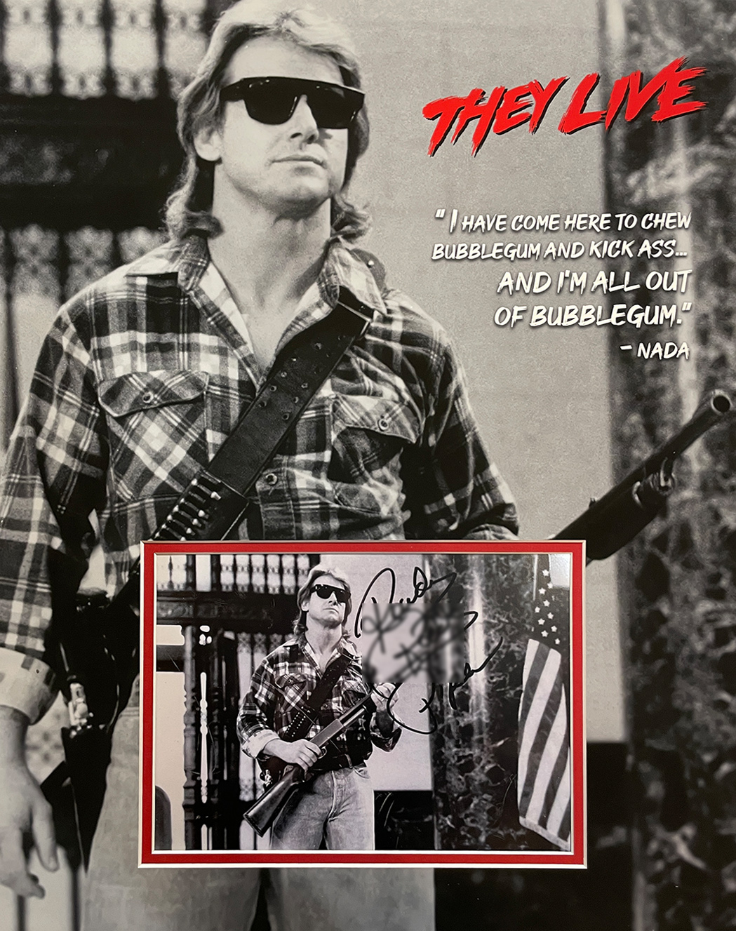 THEY LIVE custom 16×20 mats for RODDY PIPER signed 8×10 photo